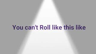 Napom (you can't roll lik this like) COMPILATION