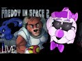 THE SEQUEL TO FREDDY IN SPACE?! | Freddy in Space 2 | (LIVE)