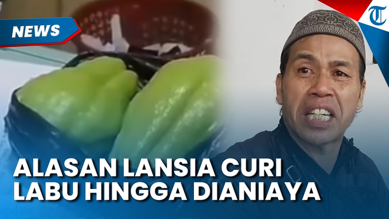 PENYEBAB LANSIA Colong 2 Labu hingga Tewas Dianiaya Warga Cianjur, Adik Ungkap Cerita Pilu