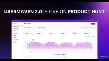 Usermaven 2.0 is live on Product Hunt | Must-see for Marketers & Product Teams