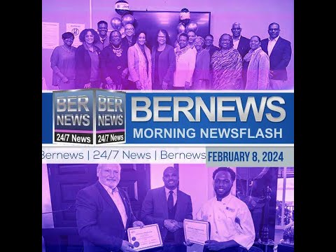 Bermuda Newsflash For Thursday, February 8, 2024
