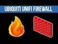 Ubiquiti Unifi Firewall Setup - Everything you NEED to KNOW