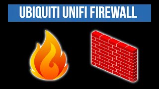 ubiquiti unifi firewall setup - everything you need to know