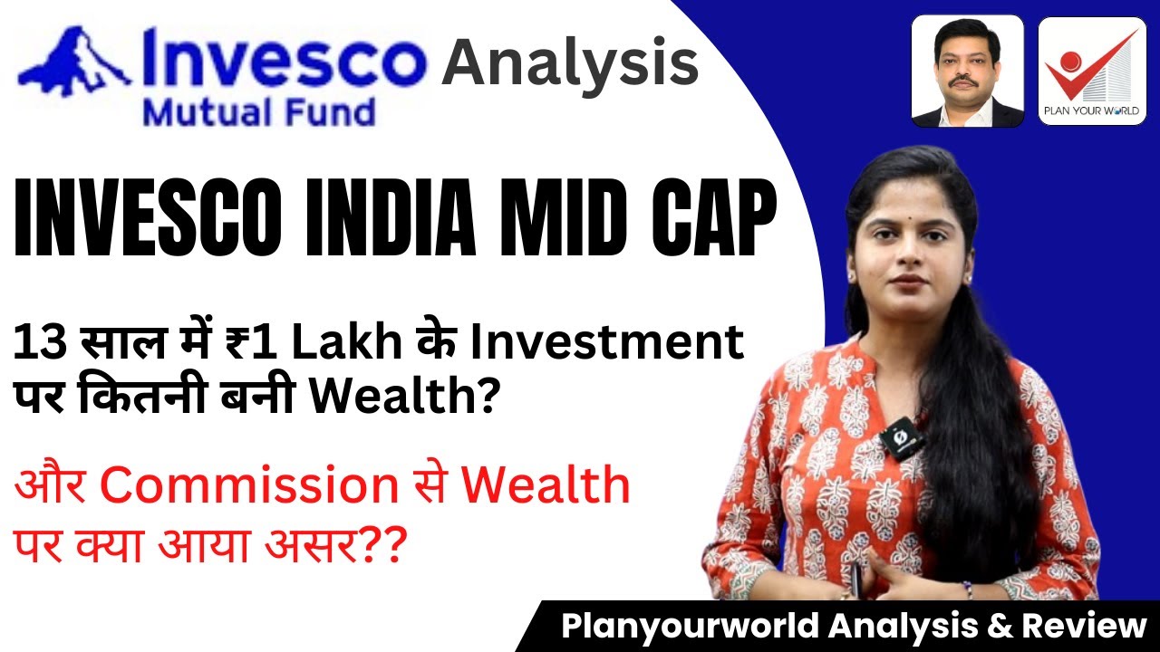 Review Invesco India Mid Cap Fund Commission Vs No Commission Wealth Comparison - NAV Calculation