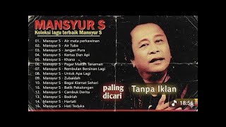 🎶 20 LAGU DANGDUT PALING DICARI | Mansyur S. Full Album Terbaik Sepanjang Masa 🎤✨