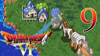 Dragon Quest VI [Contemplating Titles] - #9 - Playthrough (Blind)