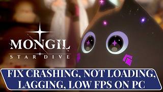 How To Fix MONGIL: STAR DIVE Crashing, Crash to Desktop, Not Loading, Lagging on PC (Epic Games) How To Fix MONGIL: STAR DIVE Crashing, Crash to Desktop, Not Loading, Lagging on PC (Epic Games)