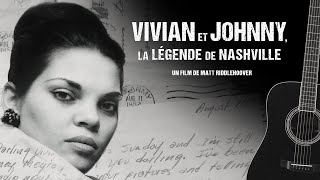 Bande annonce Vivian et Johnny, la légende de Nashville 