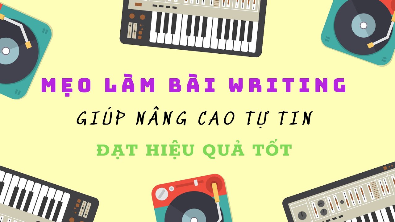 [MLog] Mẹo làm Writing Vstep thêm tự tin đạt hiệu quả tốt | Mine Vstep