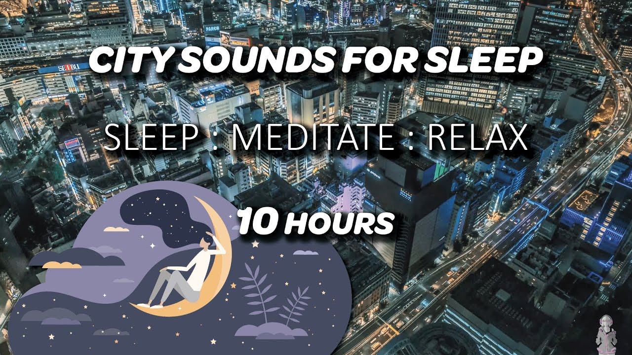 Sounds for Sleep. to Relax or Meditate. City Street Traffic at Night.