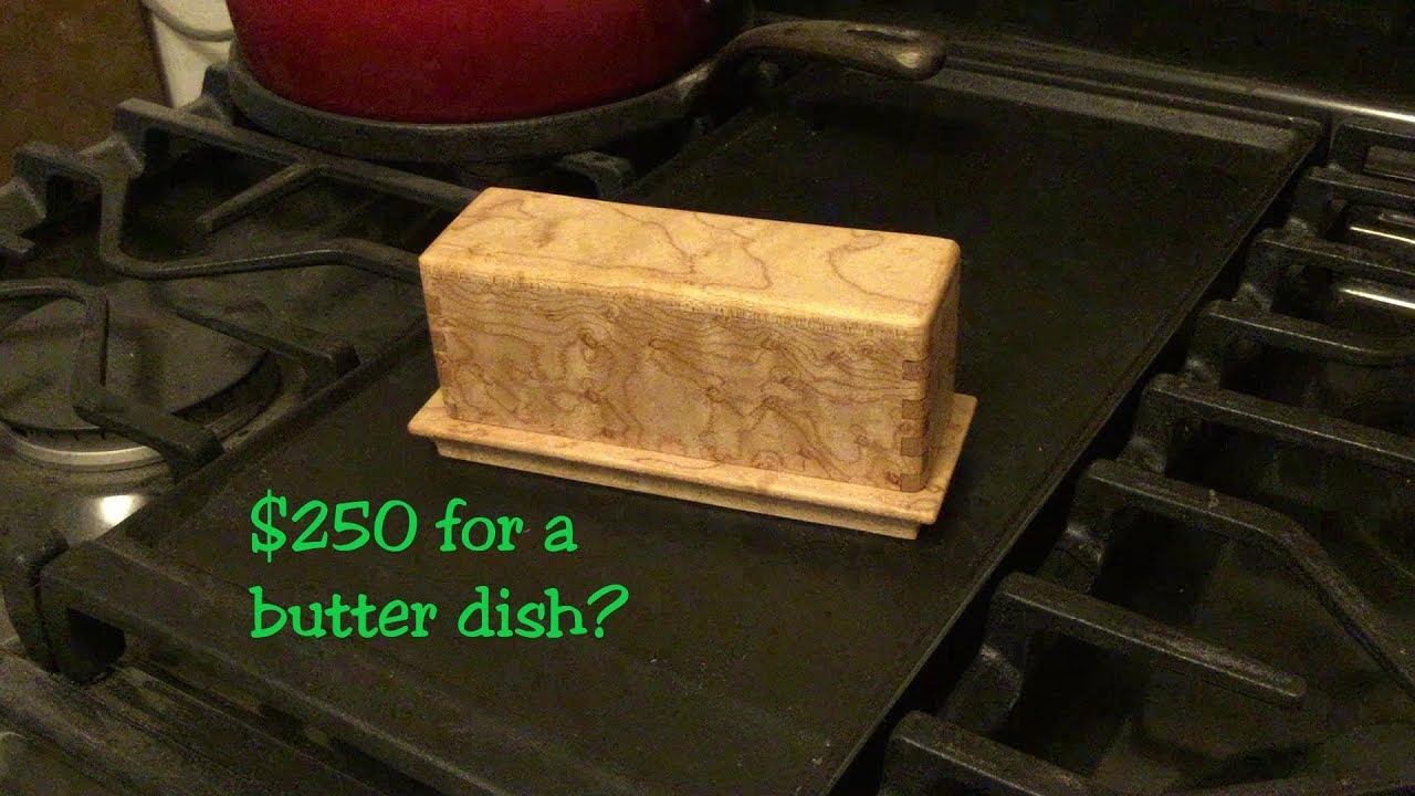 $250 Butter Dish - 55