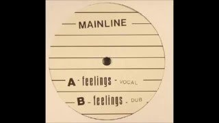 Mainline - Feelings - Vocal - (Mainline 001)