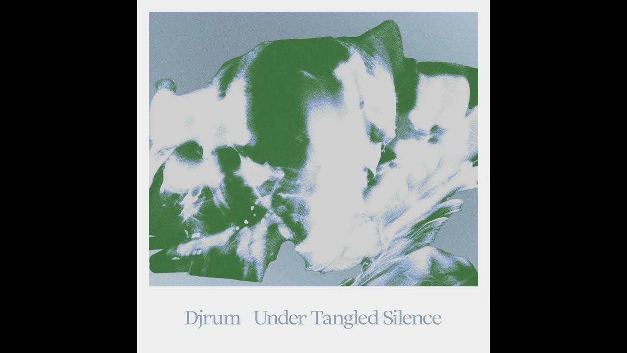 Djrum - Out Of Dust Djrum - Out Of Dust