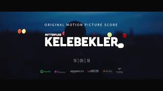 Kelebekler (Butterflies) Soundtrack preview -  Ahmet K. Bilgiç Resimi