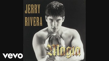 Jerry Rivera - Magia (Cover Audio Video)