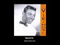 Dell Vikings - Willette (unreleased take)