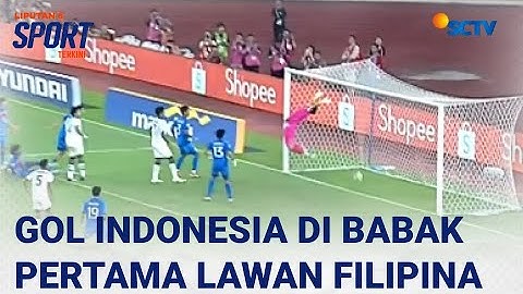 Gol Indonesia di Babak Pertama Melawan Filipina | ASEAN U-23 Championship Mandiri Cup 2025