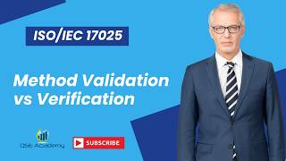 Method Validation vs Verification in ISO IEC 17025 2017