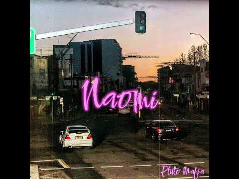 PLUTO MAFIA NAOMI