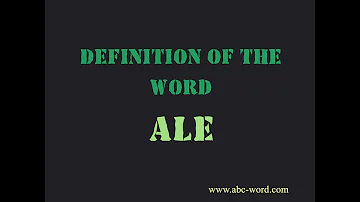 Cosa significa l'Ale?