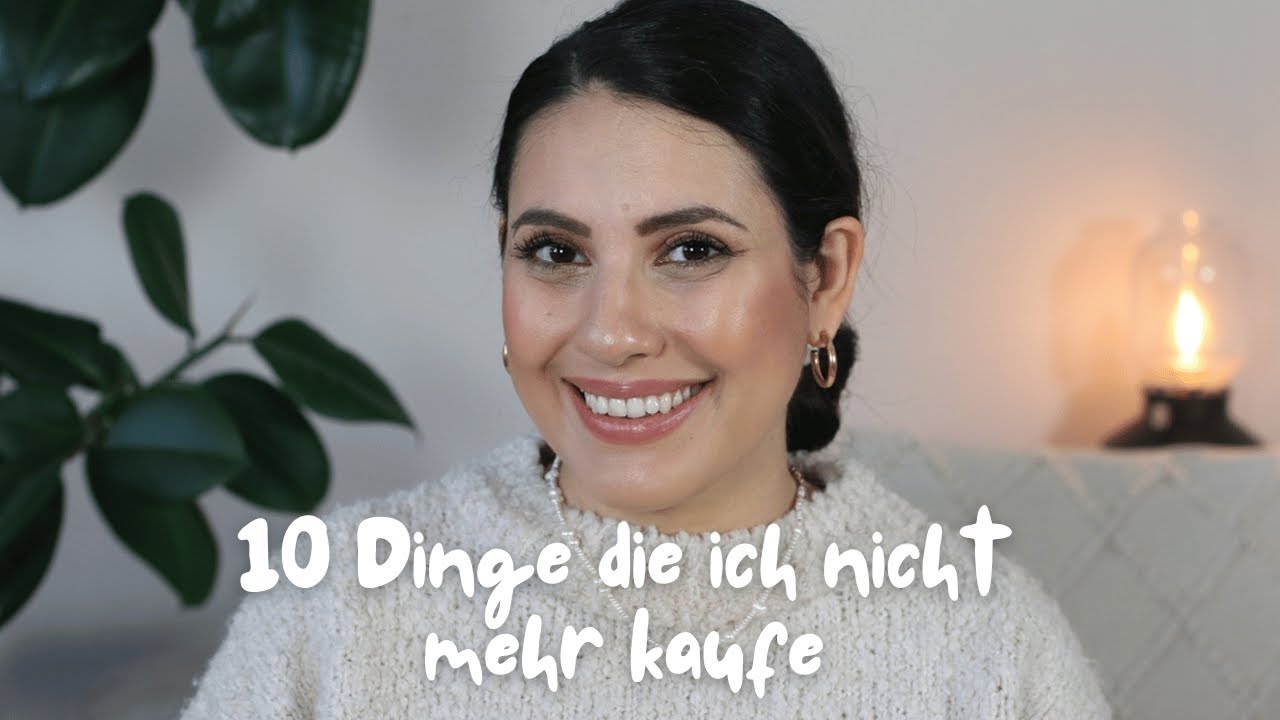 10 Dinge die ich 2026 nicht mehr kaufe I Minimalismus Gewohnheiten