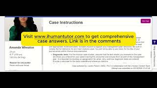 iHuman Amanda Wheaton Case Answers | Fever and Sore Throat 23 year old (History & Physical Exam)