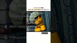 Ranking Kai Out Of Context Moments