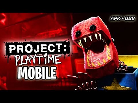 Project Playtime MobileGameplay Beta 
