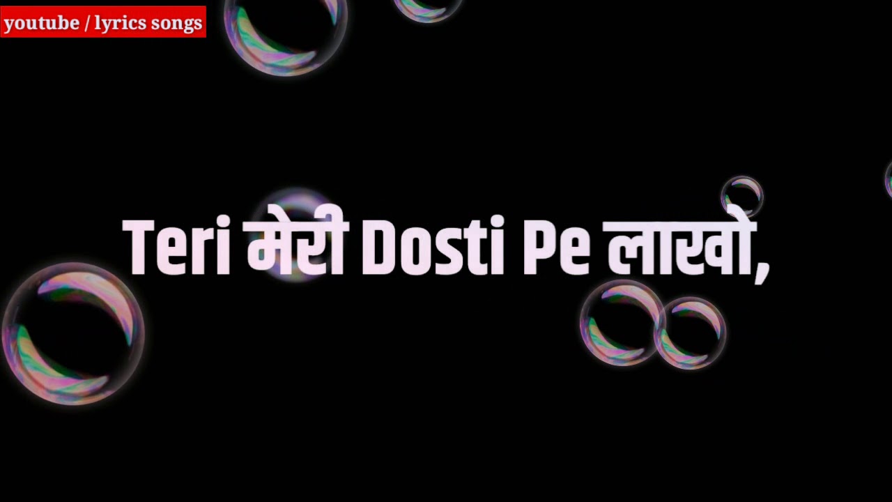 Teri meri dosti pe lakho Salam status   Dosti status