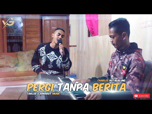 PERGI TANPA BERITA - CHARLES HUTAGALUNG | Cover By. Ichond Gambang | Carlos Djemarut Music class=