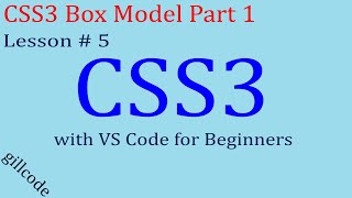 Lesson 5 CSS3 Box Model part1