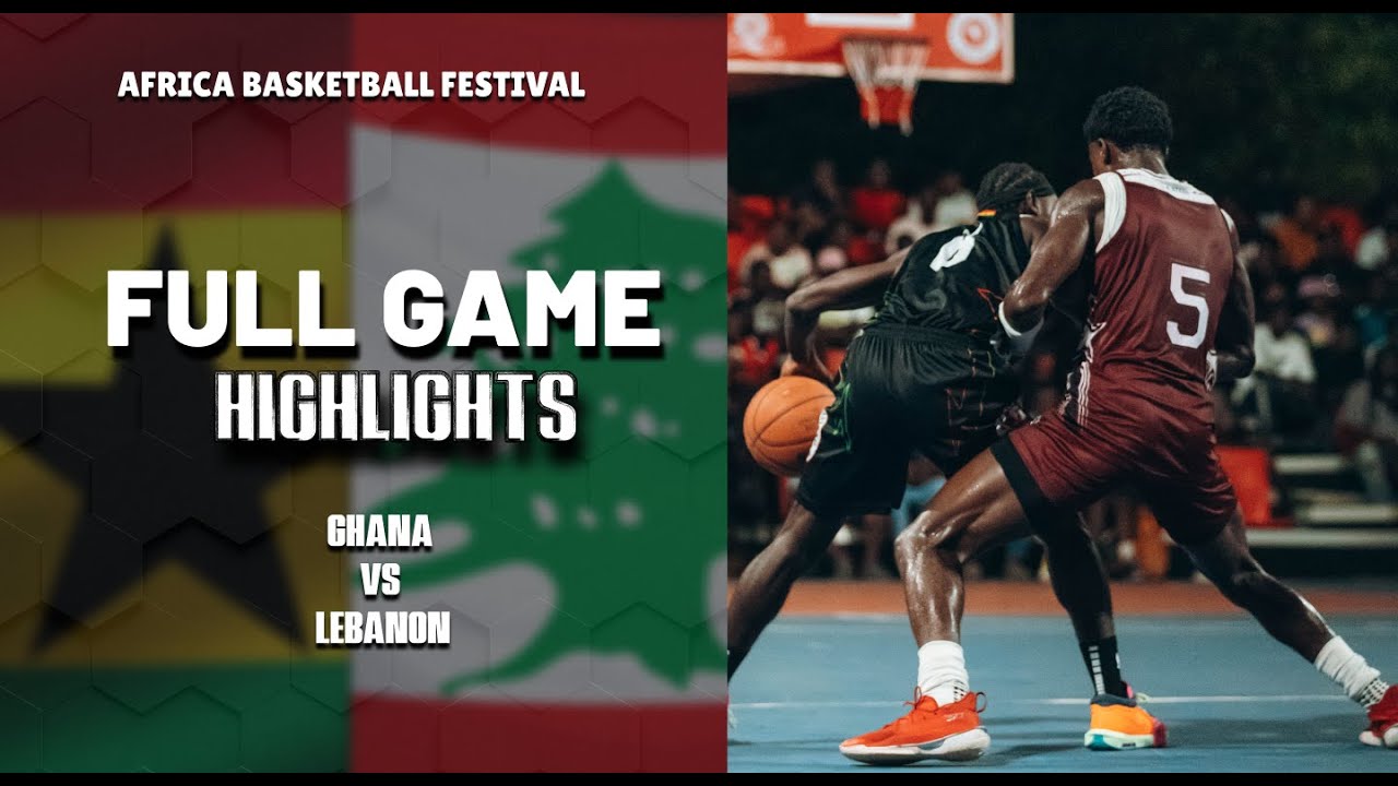 GHANA VS LEBANON 2025 ABF FULL GAME HIGHLIHGTS