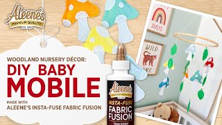 Woodland Nursery Decor: DIY Baby Mobile with Fabric Glue 🍄✨