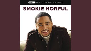 Miniatura de vídeo de "Smokie Norful - No One Else (Live)"