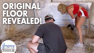 Uncovering a 17th Century Floor! Restoring the Chateau Chapel