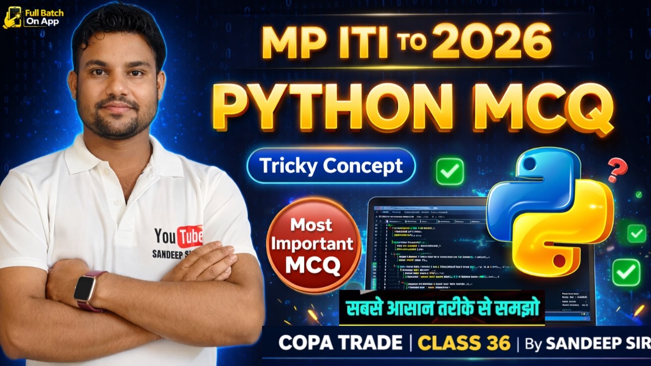 MP ITI TO COPA MCQ 2026 | PYTHON MCQ 2026 | ITI TO LOGIC GATE MCQ  l ITI TO PYTHON LANGUAGE MCQ 2026