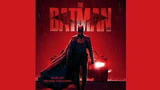 Matt Reeves' Batman | Official Theme - Michael Giacchino (Heroic Version)