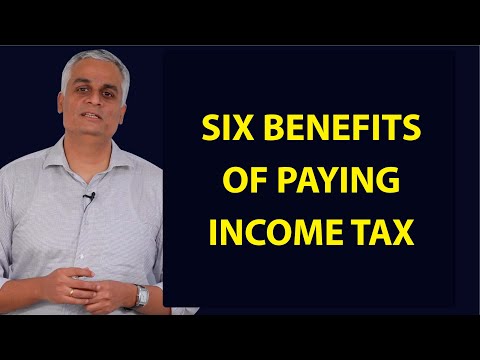 Video: What Are The Benefits For Paying Income Tax