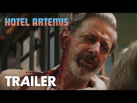 Hotel Artemis Character Trailer | The Damnedest Thing You Ever Saw! | Open Road Films