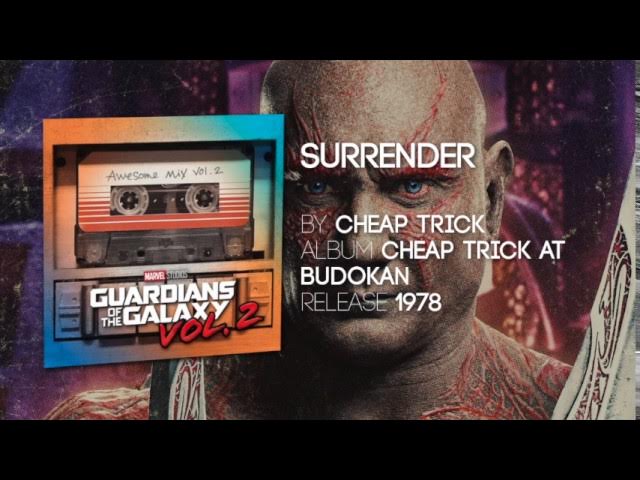Surrender - Cheap Trick [Guardians of the Galaxy: Vol. 2] Official Sondtrack