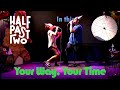 Half Past Two Cover We Are The Union’s “Your Way, Your Time”