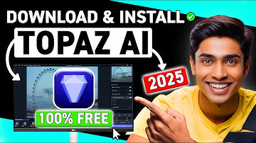 How to Download & Install Topaz AI for FREE (2025 Updated Way)