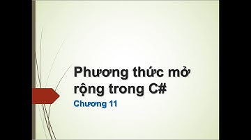 Phương thức mở rộng trong C#