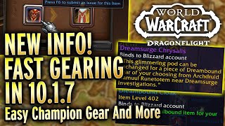 New Info - Learn How To Gear FAST In 10.1.7 WoW Dragonflight PTR Guide