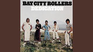 Video thumbnail of "Bay City Rollers - Don't Worry Baby"