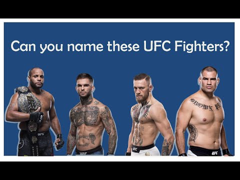 The Ultimate UFC Quiz  |  Can you name these UFC Fighters?
