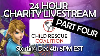 24 HOUR Child Rescue Charity Livestream! — PART FOUR