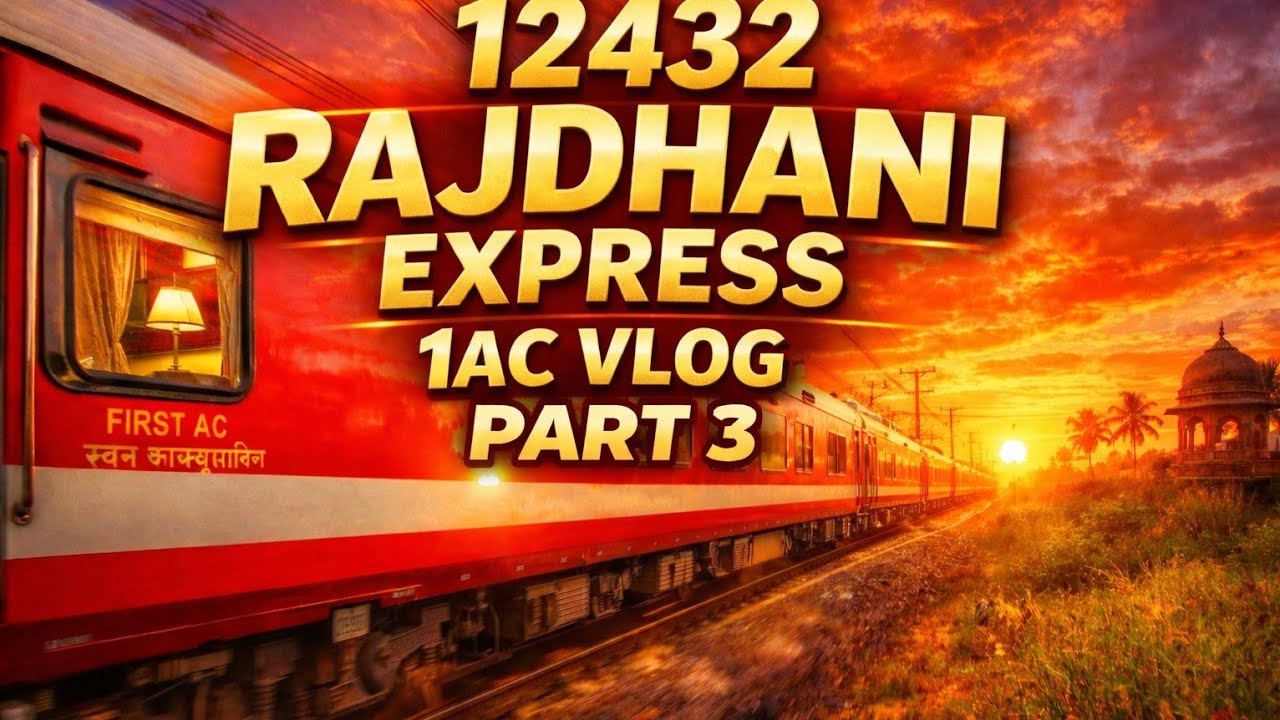 India's Longest Running Rajdhani Express First AC Trip Report | TVC Rajdhani | Part - 3