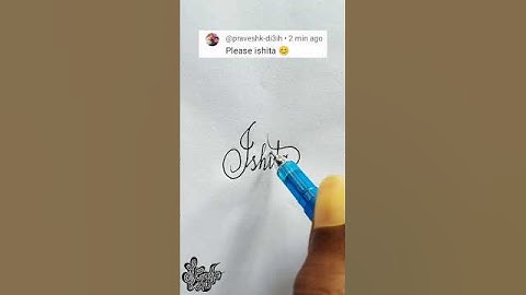 stylish name | Ishita | Calligraphy signature