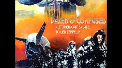 Dazed & Confused - A Stoned-Out Salute To Led Zeppelin (Full Album 2015)
